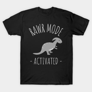 rawr more activated T-Shirt